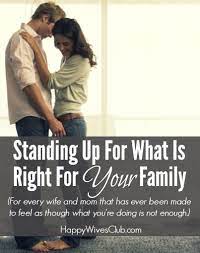 Standing Up For What Is Right For Your Family No Wife Bullies Here Happy Wives Club