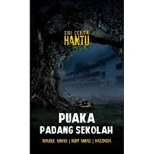 Check spelling or type a new query. Siri Cerita Hantu Puaka Padang Sekolah 2020 L182 Makna