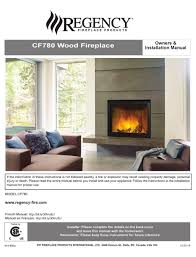 Prepping to replace fire bricks. Regency Fireplace Products Cf780 Owners Installation Manual Pdf Download Manualslib
