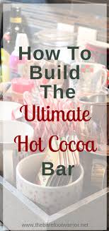 A Few Years Ago I Had A Conversation With A Good Friend About Creating The Kind Of Atmosphere In My Home That W Hot Cocoa Bar Wedding Hot Cocoa Bar Cocoa