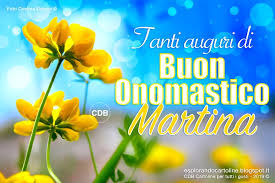 Cdb Cartoline Per Tutti I Gusti Cartolina Tanti Auguri Di Buon Onomastico Martina Buon Onomastico Onomastico Cartoline