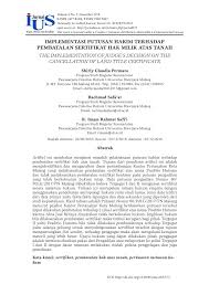 Demikian surat kuasa ini diberikan agar dapat dipergunakan. Pdf Implementasi Putusan Hakim Terhadap Pembatalan Sertifikat Hak Milik Atas Tanah Studi Kasus Pada Kantor Pertanahan Kota Malang