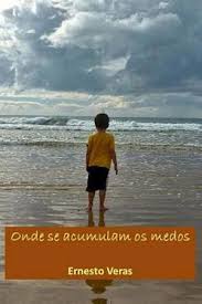 Få Lá Onde Se Acumulam OS Medos af Ernesto Lima Veras som Paperback bog på  portugisisk