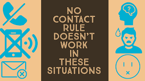 8 relationship rules you have to break so you can be happier in your relationships. No Contact Rule Does Not Work In These Situations Magnet Of Success