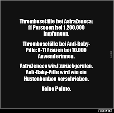 Die zuständige behörde ema teilte mit, bis ende januar. Thrombosefalle Bei Astrazeneca 11 Personen Bei 1 200 000 In 2021 Spruche Nachdenkliche Spruche Spruche Zitate