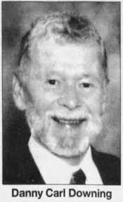 Danny Carl Downing (1950-2010)