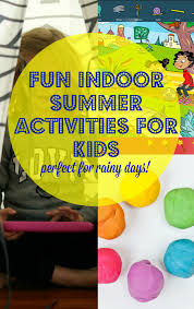 As you may know, i think it's incredibly important to get kids moving every day, no. Fun Summer Indoor Activities For Kids