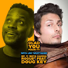 Glad You Made It! with Jay Whittaker