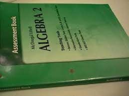 Ebluejay Mcdougal Littell Algebra 2 Quizzes And Chapter Tests With Answers 2007 Used For Se 0618595414