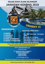 Senarai kerjaya pilihan negeri johor, kedah, kelantan, melaka, negeri sembilan, pahang, perak, perlis, pulau pinang, sabah. Jawatan Kosong 2018 Kelab Shah Alam Selangor Facebook