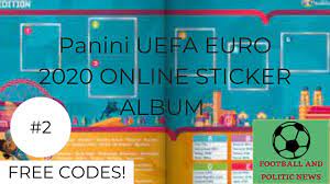 We only sell genuine tickets, which guarantee your passing to the stadium. Free Codes Panini Uefa Euro 2020 Online Sticker Album 2 Youtube