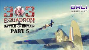 When developing the gameplay formula for 303 squadron: 303 Squadron Battle Of Britain Part 1 Pc Gameplay 1080p 60fps Youtube