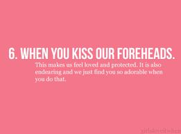 I Miss My Boyfriend So Much Forehead Kisses Quotes Romantic Quotes