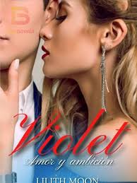 Violet: amor y ambición