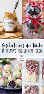 17 Geschenke Aus Der Kuche Susse Rezepte Fur Echte Naschkatzen E Book Kulinarische Geschenke Geschenke Aus Der Kuche Selbstgemachte Geschenke Essen