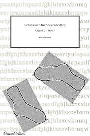 Bildergebnis für sockenschablone zum ausdrucken | socken. Schablonen Fur Sockenbretter Zum Herstellen Von Massschablonen Fur Socken Pdf Datei Schablonen Socken Stricken Socken Stricken Muster
