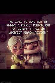 You know that moment when you look into somebody's eyes and you can feel them staring into your soul and the whole world goes quiet just for a second? Imperfect Love Quotes Quote Movie Up Quotes And Sayings Image Quotes Picture Quotes Movie Quotes Up Quotes Cute Quotes Movie Quotes Disney Quotes