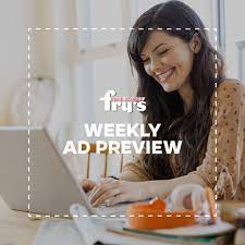 Updated each week, find sales on grocery, meat and seafood, produce, cleaning supplies, beauty, . Take A Sneak Peek At This Week S Fry S Food Stores Facebook