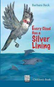 The area becomes cloudy and dark. Every Cloud Has A Silver Lining Children S Book Amazon De Barbara Beck Fremdsprachige Bucher