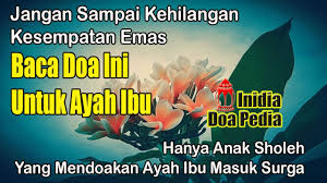Bagi umat islam, mendoakan saudara yang meninggal dunia menjadi suatu keharusan. Amalkan Doa Untuk Orang Tua Yang Sudah Meninggal Agar Masuk Surga Doa Untuk Ayah Ibu Doa Mustajab Youtube