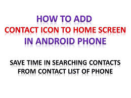 Now you will have 3 types of widgets associated with contacts: Add Contact Icon To Home Screen Youtube
