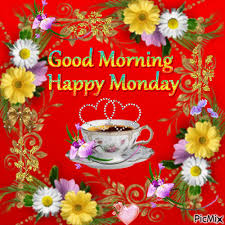 Download good monday morning & have a great week wishes, greetings, pics to share on facebook, whatsapp, instagram, twitter, pinterest, linkedin etc! 10 New Monday Quotes And Gifs
