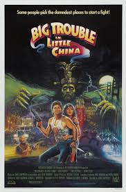 You could still play some of these guys, though, like jack burton in big trouble in little china. He Says She Says Big Trouble In Little China Goo Reviews