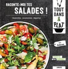 Raconte Moi Tes Salades Recette Originale Et Facile Recette Gourmande Livre De Recette