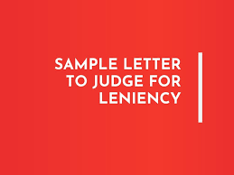 For a letter of reconsideration briefly list who the letter is about and a sentence or two regarding the details of the case. Letter To Judge For Leniency 8 Convincing Formats Writolay Com