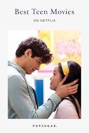 Catch up with kal and dru's adventures to uncover the truth of the corporation on the unliste d on netflix. Best Teen Movies On Netflix 2021 Popsugar Entertainment