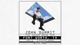JOHN SUMMIT - CTRL ESCAPE ARENA TOUR