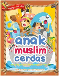 Maybe you would like to learn more about one of these? Dongeng Anak Islam Anak Muslim Cerdas Nelfi Syafrina Sri Widyastuti Belbuk Com