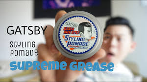 Gatsby Styling Pomade Supreme Grease Slicked Back Style Indonesia Youtube