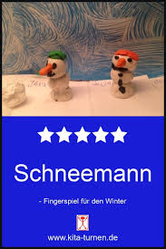 Schneemann gedichte für unsere kinder: Fingerspiele Winter Schneemann