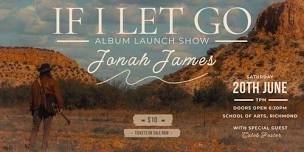 If I Let Go (Album Launch Show)