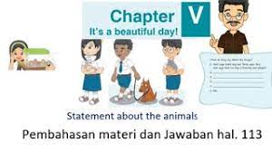 Bahasa inggris kelas 7 semester 2 hal 113 brainly co id. Jawaban Buku Paket Kelas 7 Bahasa Inggris Hal 113 Chapter V It S A Beautiful Day Youtube