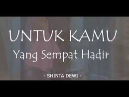 Untuk Kamu Yang Sempat Hadir Musikalisasi Puisi Youtube Puisi Surat Cinta Kutipan Cinta Romantis