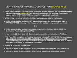 Most of the standard form of contracts provide contractual clauses to ascertain. Architect S Certification Under The Pam Contract 2006 Prepared By Ar Joseph Tan May Ppt Download