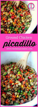 Ground Chicken Picadillo Recipe Ground Chicken Great Dinner Recipes Recipe Using Chicken