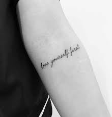 Art And Beauty Series Any Ideas In 2020 Small Quote Tattoos Love Yourself Tattoo First Tattoo