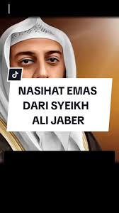 Nasihat Emas dari Syeikh Ali Jaber untuk Kehidupan Sehari-hari