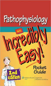 Pathophysiology An Incredibly Easy Pocket Guide Edition