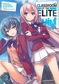 Classroom Of The Elite Light Novel Vol 3 Paperback A 20november 12 2019 Ad Light Vol Classroom El Light Novel Illustration Albums Kyoto Animation