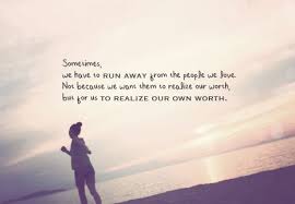 Morning Quotes Sometimes Run Away Quotes Love Me Quotes All Quotes