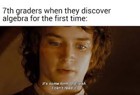 It S Some Kind Of Elvish I Can T Read It There Are Few Who Can School Quotes Funny Tolkien Funny Funny Boyfriend Memes