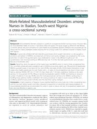 Pdf Work Related Musculoskeletal Disorders Among Nurses In Ibadan South West Nigeria A Cross Sectional Survey