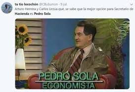 Pedro sola entrevista a pedro sola. Asi Reacciono El Internet Ante La Posible Entrada De Pedrito Sola A La Shcp
