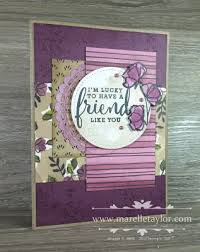 A Friend Like You Marelle Taylor Stampin Up Demonstrator Sydney Australia Cards For Friends Special Cards Stamped Cards