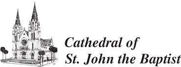 Consult not your fears but your hopes and your dreams. Mass Times Cathedral Basilica Of St John The Baptist