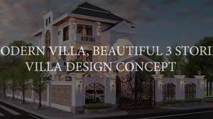 Contoh rumah villa modern tahun 2021. Modern Villa Beautiful 3 Stories Villa Design Concept Youtube